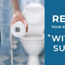 Reduce Your Rectal Prolapse without Surgery